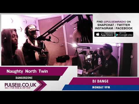 Naughty North Twin Dangerzone Showcase Pulse88 Radio with Dj Dange