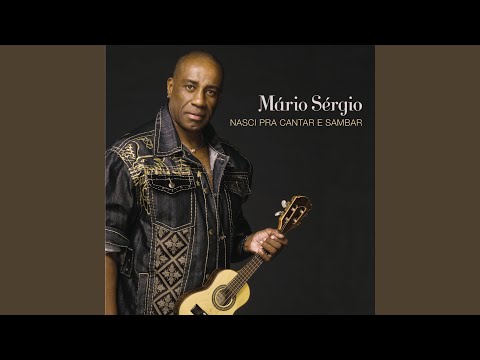 Nasci pra Cantar e Sambar