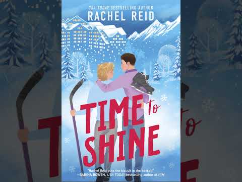 Rachel Reid - Time to Shine - Audiobook Billionaires Romance