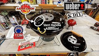 Weber 1990 Smokey Joe Modification! / Let’s Add a Lava Lock Vent Handle! / Super Simple To Do!