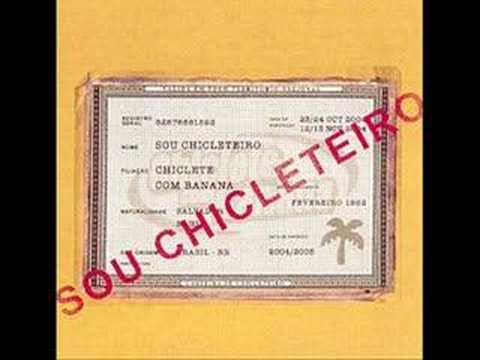 chicleteiro eu chicleteiro ela chicleteiro eu chicleteiro ela