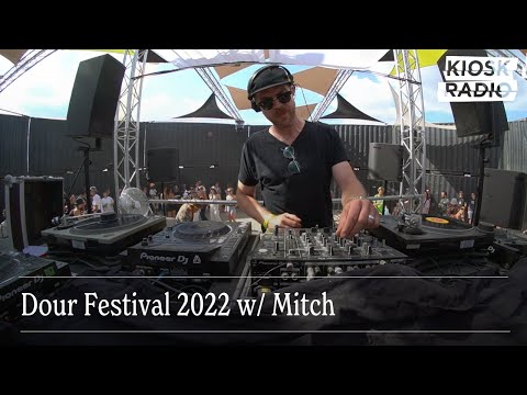Mitch | Kiosk Radio x Dour Festival 2022