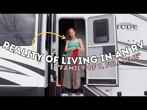 The Reality Of Living Full Time In An RV