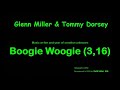 Glenn Miller & Tommy Dorsey-Boogie Woogie