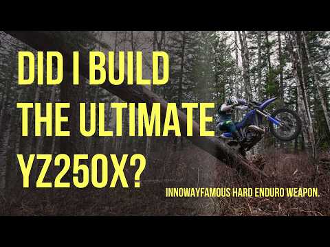 My Quest to Build the Ultimate YZ250X! - How I set up my Yamaha YZ250x for HARD ENDURO!!