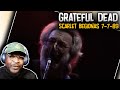 Grateful Dead - Scarlet Begionas 7-7-89 | REACTION/REVIEW