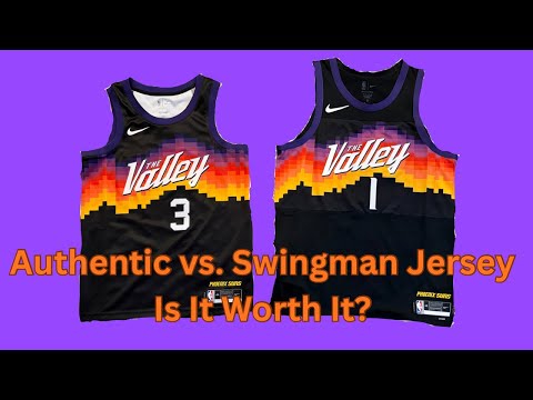 Comparing Authentic vs. Swingman NBA Jerseys. Is Authentic Worth The Extra Price?