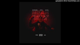 YFN Trae Pound - Mean What I Say (Drake) (Feat. YFN Lucci & YFN Kay)