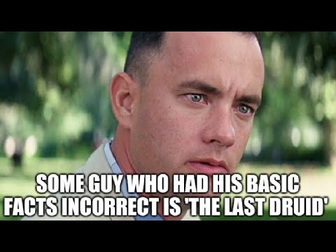 The Last Druid Rubbish