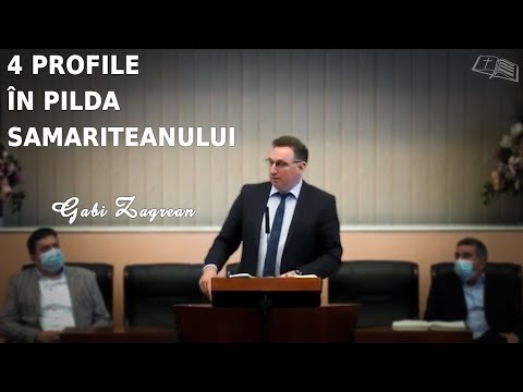 Gabi Zăgrean || 4 profile în pilda samariteanului