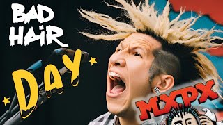 MXPX Cover: Bad Hair Day (All Instruments + Vocals)