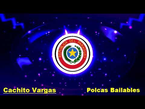 Polcas Bailables Con Cachito Vargas