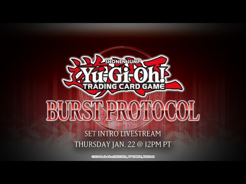 Yu-Gi-Oh! TCG | Burst Protocol | Set Introduction