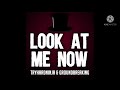 Look At Me Now 1 Hour