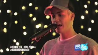Justin Bieber &#39;Home To Mama&#39;   intimate and acoustic for The Edge