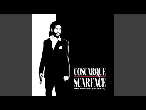 Coscarque - Scarface