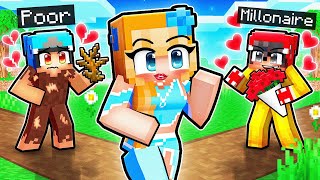 The POOR BOY or the MILLIONAIRE in Minecraft