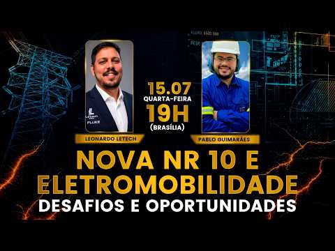 Nova NR 10 de 2026 e Eletromobilidade :  Desafios e Oportunidades