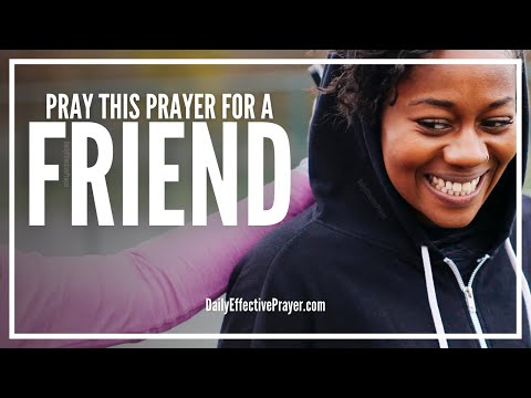 Prayers For a Friend | Friendship Prayer For My Friend