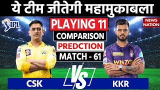 CSK vs KKR 2023 Playing 11: Chennai vs Kolkata Playing 11 |Today Match Prediction and Playing 11