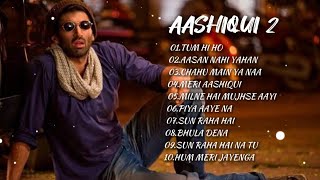Aashiqui 2 ❤️ Movie All Best Songs | Shraddha Kapoor & Aditya Roy Kapur |Optimist Editz