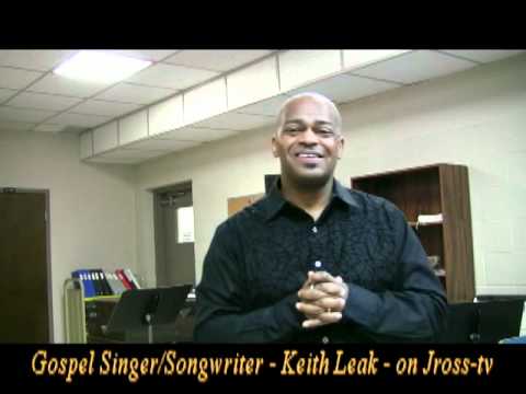 James Ross @ Keith Leak: - Singer/Songwriter - (Interview) - "Cd Release Celebration" - on Jross-tv