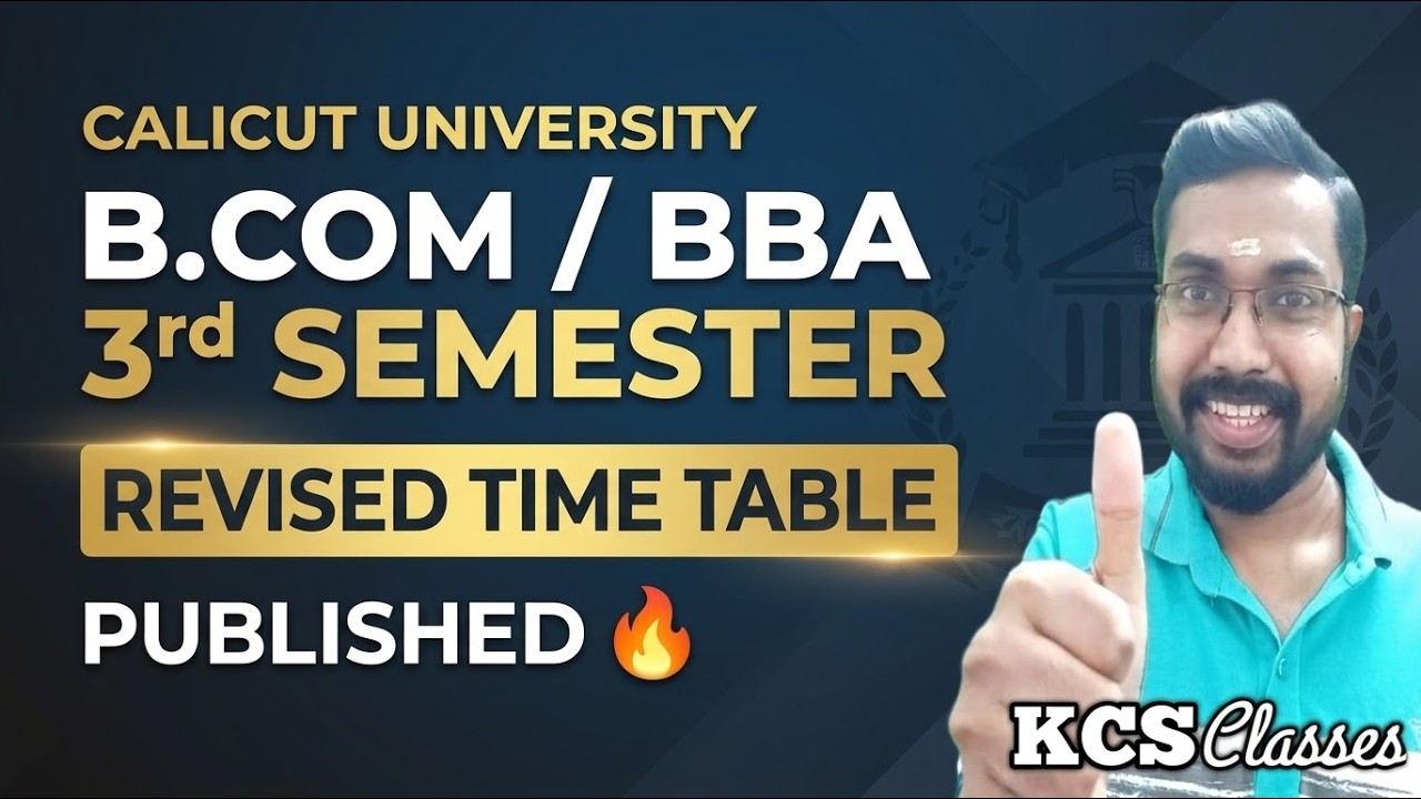 Calicut University B.com/BBA 3rd Semester Revised Exam Time Table Published 🔥