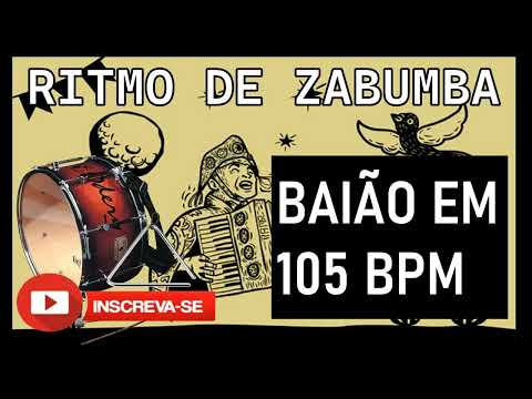 LOOP DE BAIÃO EM 105 BPM/ RÍTMO BASE ACOMPANHAMENTO DE ZABUMBA PARA TREINO ESTUDO ENSAIO DE ACORDEON