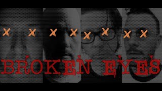 Plosivs - Broken Eyes (V1.) video