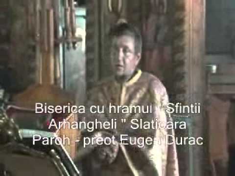 Duminica orbului, praznuita la Biserica ,,Sf. Mihail si Gavril" din Slatioara