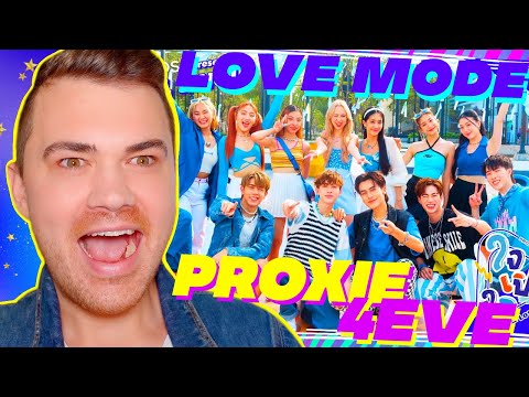 PROXIE x 4EVE - ใจเปิดใจ (LOVE MODE) REACTIOn รีแอคชั่น [THAI SUB]