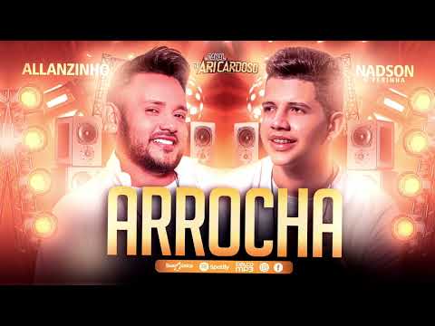Set Allanzinho VS Nadson O Ferinha (Arrocha Atualizado 2023) - Repertório Junho 2023 #nadsonoferinha