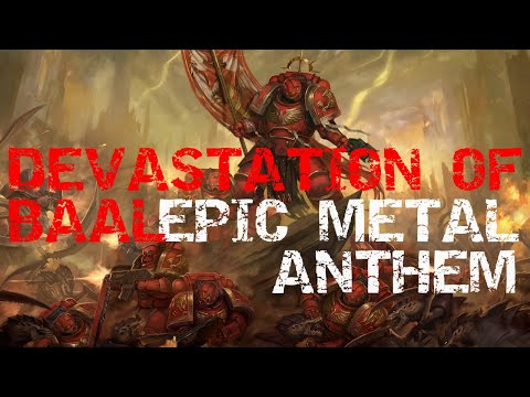 Chainsword Symphony - "Devastation of Baal" | Blood Angels Metal Song #warhammer40k #metal