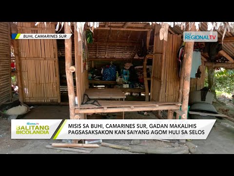 Balitang Bicolandia: Misis sa Buhi, gadan makalihis pagsasaksakon kan saiyang agom huli sa selos