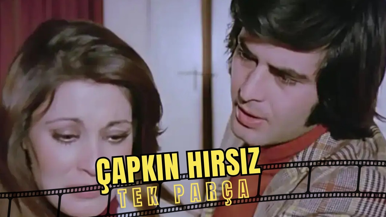 Çapkın Hırsız | Tarık Akan - Necla Nazır Eski Türk Filmi