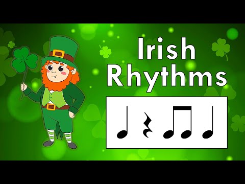 Irish Rhythms | St Patricks Day Play Along | Quarter Note/Rest & Eighth Notes