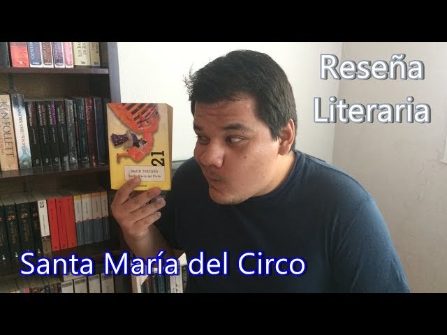 Vídeo relacionado con Santa María del Circo: 92 (Candaya Narrativa)
