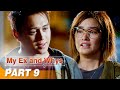 ‘My Ex and Whys’ FULL MOVIE Part 9 | Liza Soberano, Enrique Gil