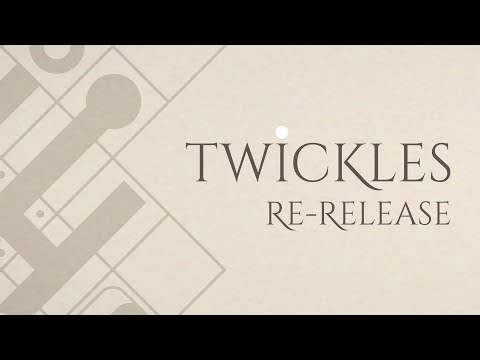 Twickles