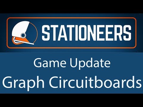 Stationeers - Graph Circuitboards ( Game Update )