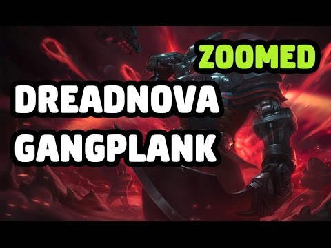 DREADNOVA GANGPLANK SKIN ZOOMED SPOTLIGHT - LEAGUE OF LEGENDS