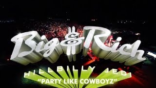 Big &amp; Rich - Party Like Cowboyz (Trailer)