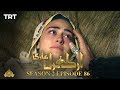Ertugrul Ghazi Urdu | Episode 86 | Season 2