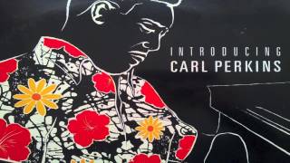 Carl Perkins - Introducing (Full Album)