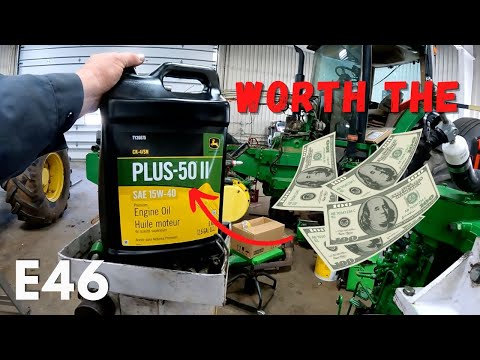 Larry's Life E46 | Is John Deere Engine Oil worth it? Veteran Tech's Perspective