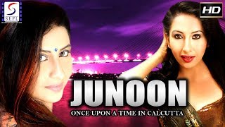 Junoon Once Upon A Time In Calcutta