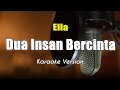 Ella Dua Insan Bercinta Karaoke Nada Wanita By Bening Musik