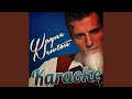 My Kind of Girl (In the Style of Wayne Newton) (Karaoke Version)