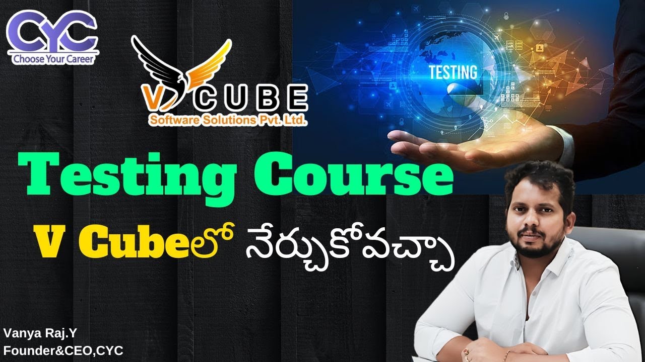 V Cube Software Solutions Pvt Ltd | Testing Course in Hyderabad | Java Selenium Testing Course | CYC