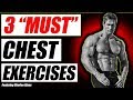 3 Chest Exercises You MUST Do - Mike O'Hearn